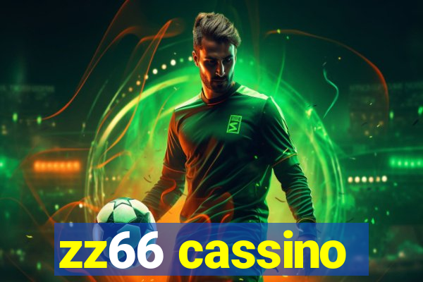 zz66 cassino